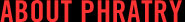 About Phratry